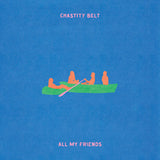 All My Friends **PRE-ORDER**